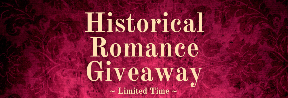 Historical romance giveaway