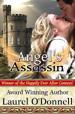 Angel's Assassin - medieval romance novel by Laurel O'Donnell