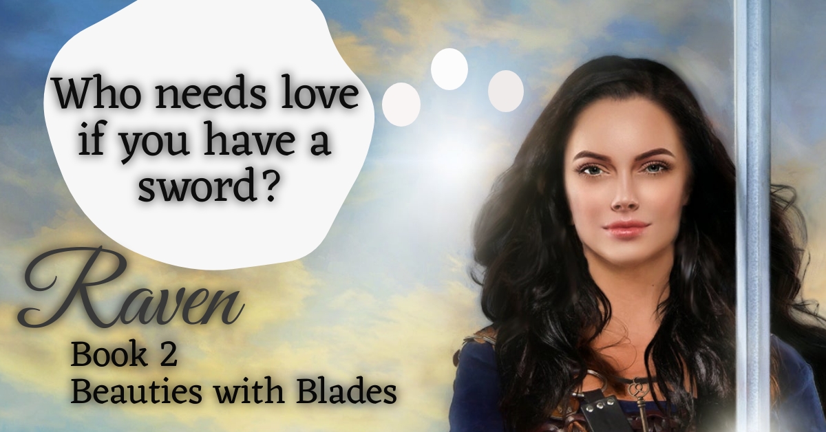 Raven Book 2 in the Beauties with Blades series