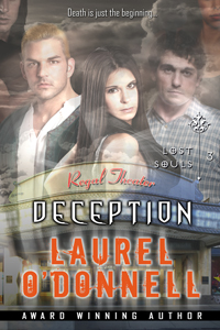 Lost Souls: Deception - Episode 3 by Laurel O'Donnell