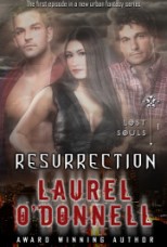 Lost Souls Resurrection by Laurel O'Donnell
