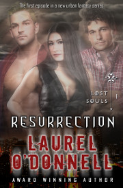 Lost Souls Resurrection by Laurel O'Donnell